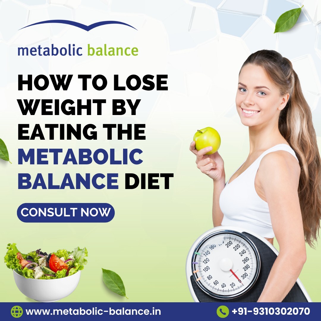 Elevate Your Wellness: Metabolic Balance Weight Program